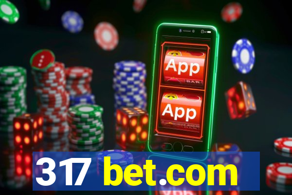 317 bet.com